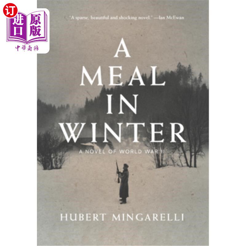 海外直订A Meal in Winter: A Novel of World War II 冬天的一顿饭:第二次世界大战小说