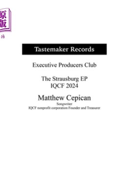 海外直订Tastemaker Records Executive Producers Club the Strausburg EP the IQCF 2024 Tastemaker唱片执行制片人俱乐部