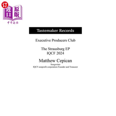 海外直订Tastemaker Records Executive Producers Club the Strausburg EP the IQCF 2024 Tastemaker唱片执行制片人俱乐部
