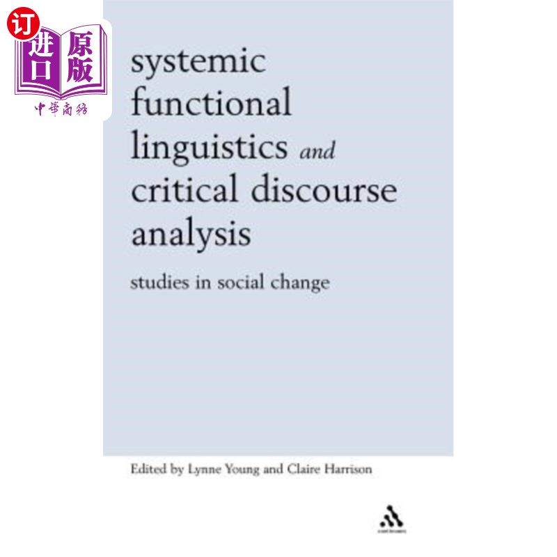 海外直订Systemic Functional Linguistics and Critical Discourse Analysis 系统功能语言学与批评性话语分析