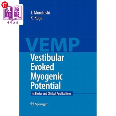 海外直订医药图书Vestibular Evoked Myogenic Potential: Its Basics and Clinical Applications 前庭诱发肌源性电位的基础