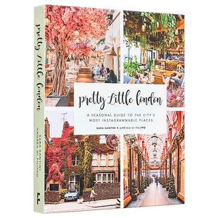 漂亮的小伦敦 网红景点季节打卡指南 Pretty Little London 英文原版 Sara Santini Andrea Di Filippo【中商原版】