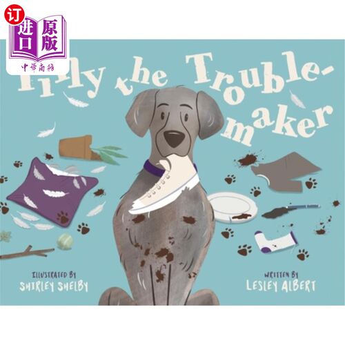 海外直订Tilly the Troublemaker 麻烦制造者蒂莉