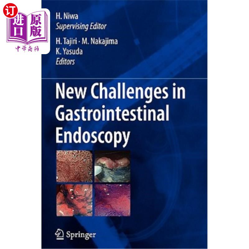 海外直订医药图书New Challenges in Gastrointestinal Endoscopy 胃肠内窥镜的新挑战