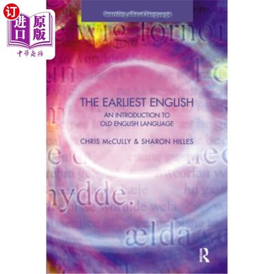 海外直订The Earliest English: An Introduction to Old English Language 最早的英语:古英语入门