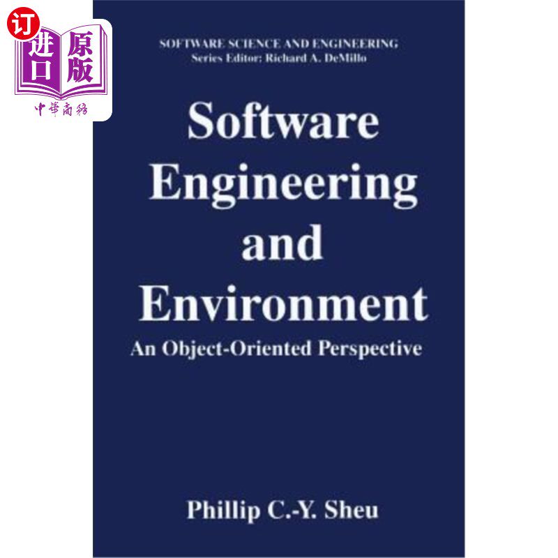 海外直订Software Engineering and Environment: An Object-Oriented Perspective 软件工程与环境：面向对象的视角