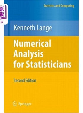 海外直订Numerical Analysis for Statisticians 统计学家的数值分析