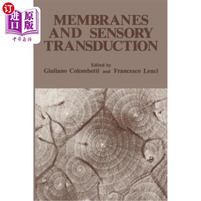 海外直订Membranes and Sensory Transduction 膜与感觉转导“，