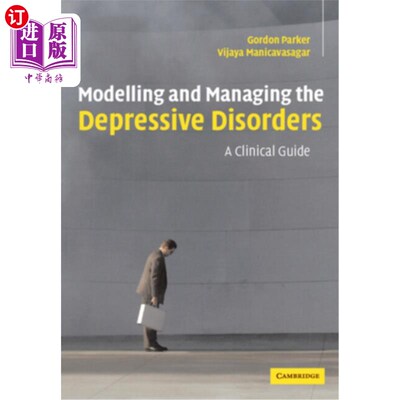海外直订医药图书Modelling and Managing the Depressive Disorders: A Clinical Guide 模拟和管理抑郁症:临床指南