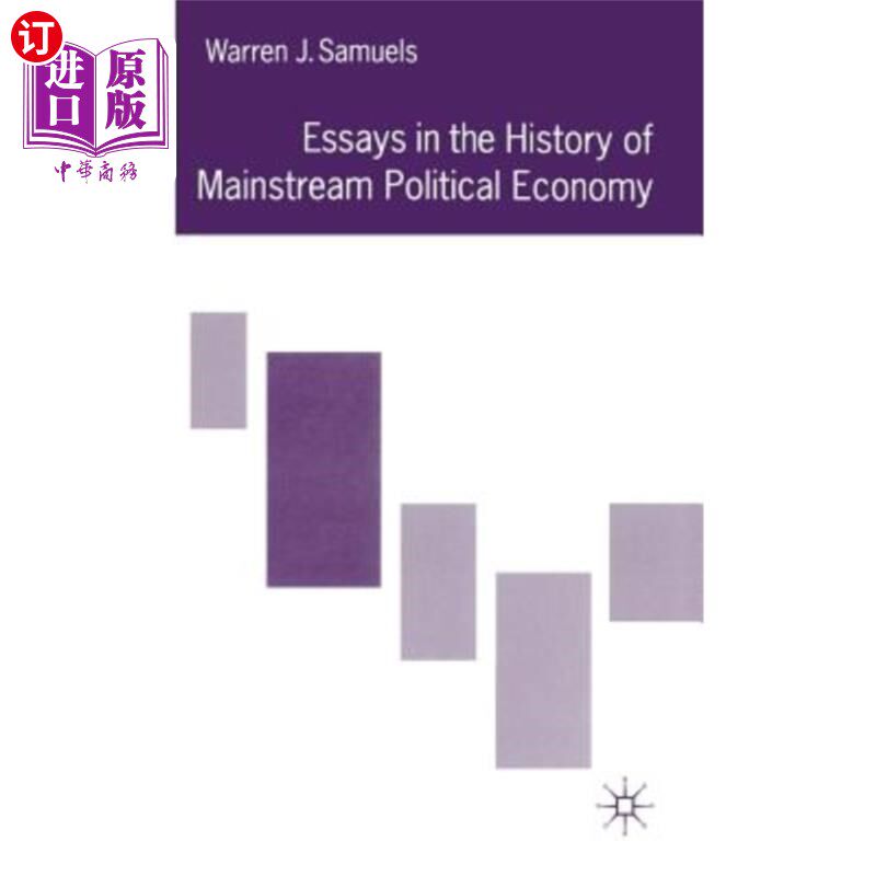 海外直订Essays in the History of Mainstream Political Economy 主流政治经济学史杂文