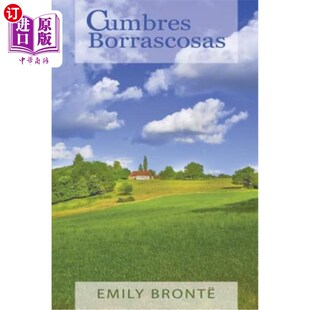 Edition Borrascosas 西班牙语版 呼啸山庄 波拉斯科萨斯山 Spanish Heights Wuthering Cumbres 海外直订西班牙语