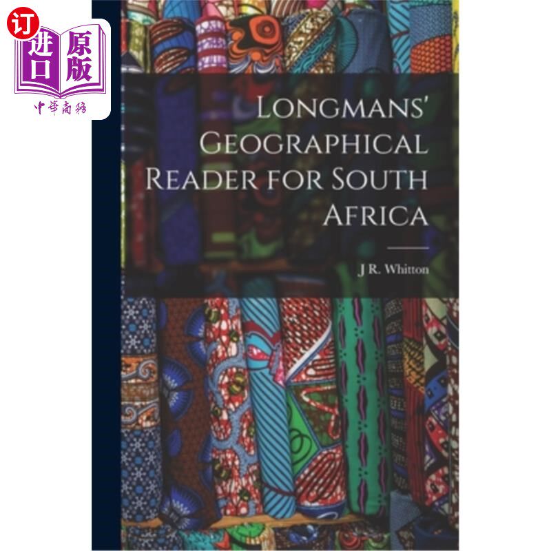 海外直订Longmans' Geographical Reader for South Africa 朗曼斯南非地理读本