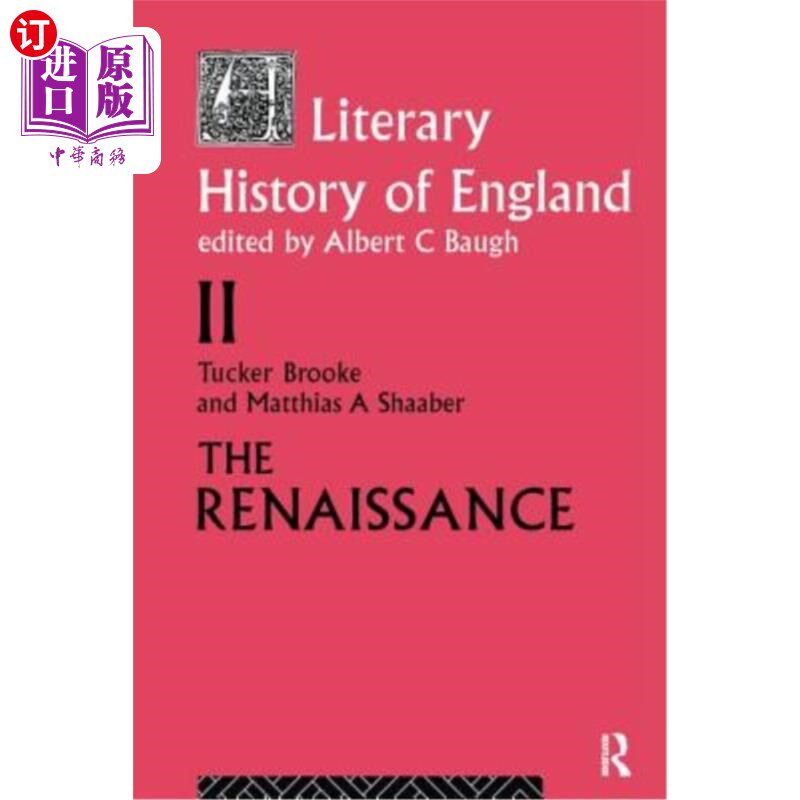 海外直订A Literary History of England: Vol 2: The Renaissance (1500-1600) 英国文学史:第二卷:文艺复兴(1500-1600)