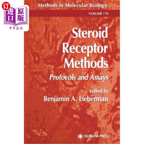 海外直订Steroid Receptor Methods: Protocols and Assays 类固醇受体方法：方案和分析