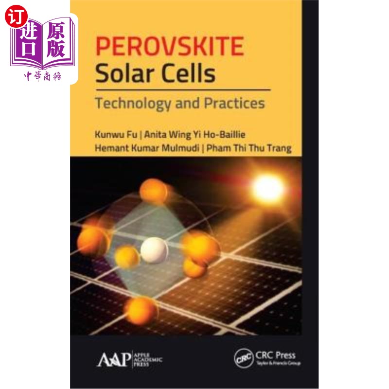 海外直订Perovskite Solar Cells: Technology and Practices 钙钛矿型太阳能电池:技术与实践