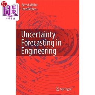 工程不确定性预测 海外直订Uncertainty Forecasting Engineering