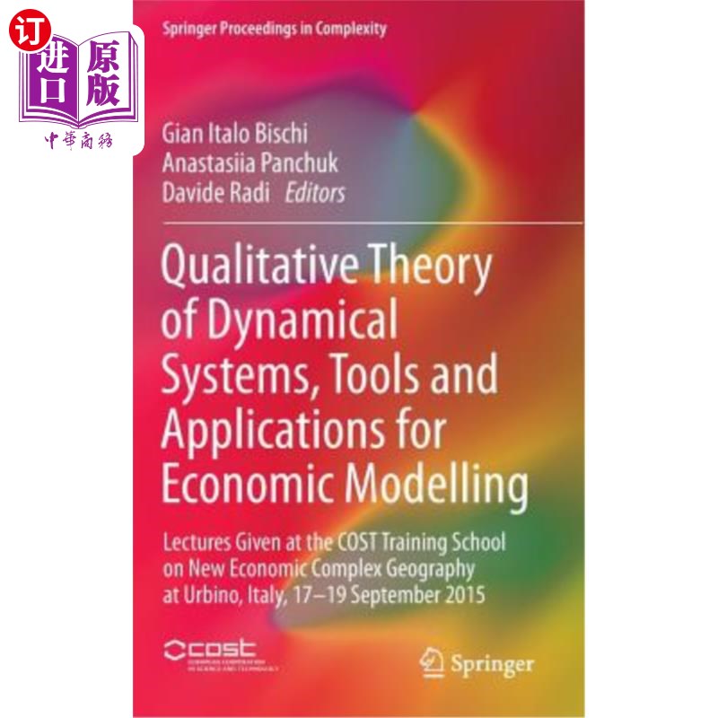 海外直订Qualitative Theory of Dynamical Systems, Tools and Applications for Economic Mod 经济建模的动力系统、工具和