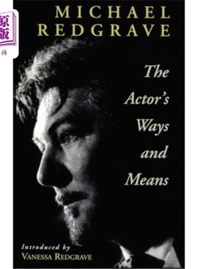 海外直订The Actor's Ways and Means 演员的方法和手段