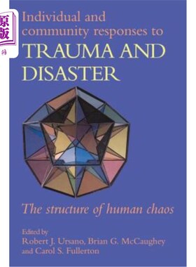 海外直订医药图书Individual and Community Responses to Trauma and Disaster: The Structure of Huma 个人和社区对创伤和