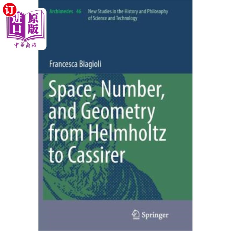 海外直订Space, Number, and Geometry from Helmholtz to Cassirer 空间,数字,几何,从亥姆霍兹到卡西尔