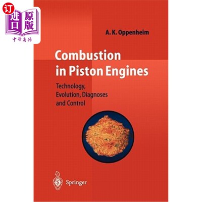 海外直订Combustion in Piston Engines: Technology, Evolution, Diagnosis and Control 活塞发动机燃烧：技术、发展、诊断