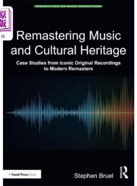 海外直订Remastering Music and Cultural Heritage 重制音乐与文化遗产