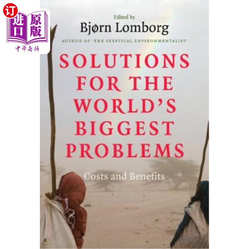 海外直订Solutions for the World's Biggest Problems 世界最大问题的解决方案:成本和收益