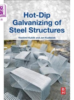 海外直订Hot-Dip Galvanizing of Steel Structures 钢结构的热浸镀锌