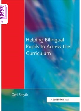 海外直订Helping Bilingual Pupils to Access the Curriculum 帮助双语学生学习课程