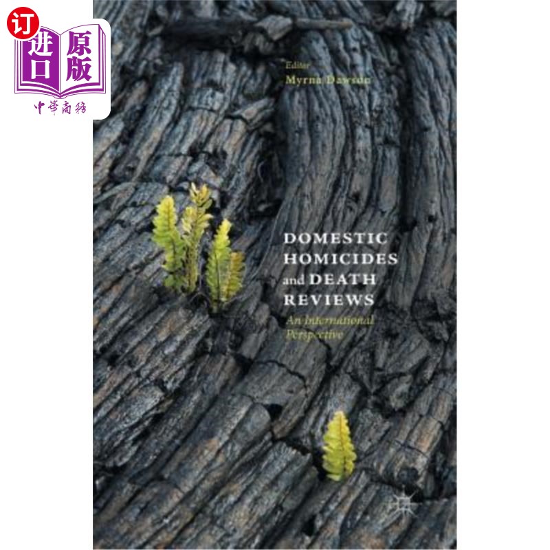 海外直订Domestic Homicides and Death Reviews: An International Perspective 国内杀人案和死亡评论：国际视角
