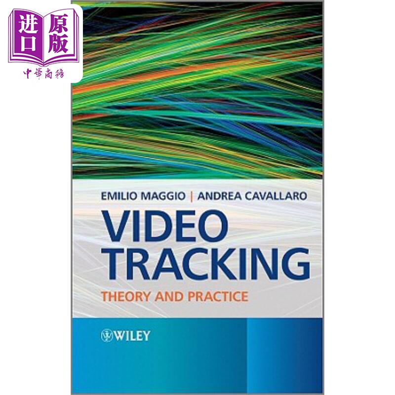 视频跟踪 理论与实践 Video Tracking Theory And Practice 英文原版 Emilio Maggio 算法 应用程序开发【中商原版】