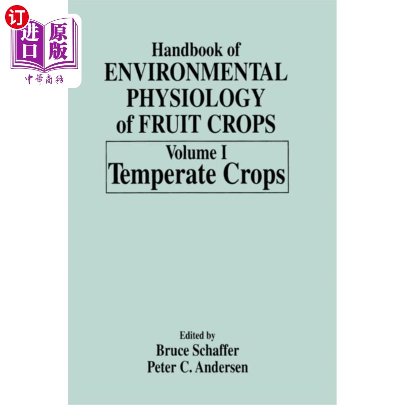 海外直订Handbook of Environmental Physiology of Fruit Cr... 果树环境生理学手册