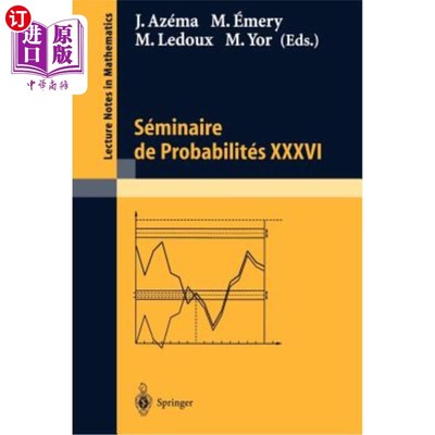 海外直订Séminaire de Probabilités XXXVI Séminaire de Probabilités XXXVI