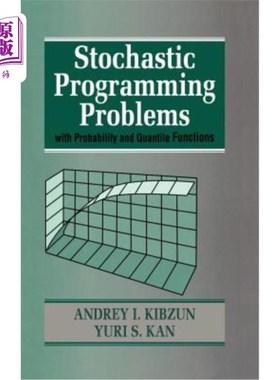 海外直订Stochastic Programming Problems with Probability and Quantile Functions 具有概率和分位数函数的随机规划问题