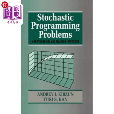 海外直订Stochastic Programming Problems with Probability and Quantile Functions 具有概率和分位数函数的随机规划问题