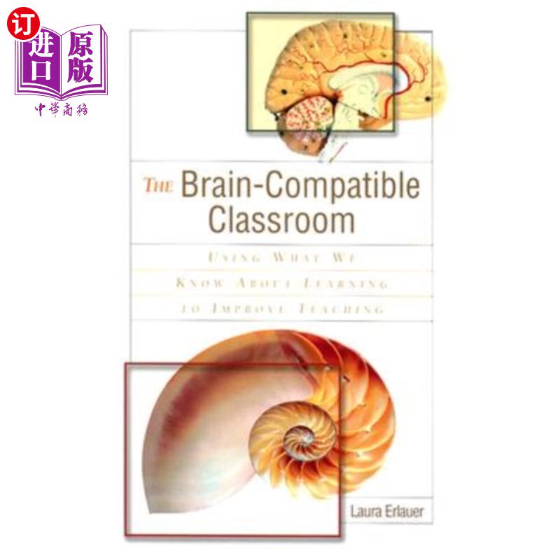海外直订The Brain-Compatible Classroom: Using What We Know about Learning to Improve Tea 大脑兼容课堂：利用我们对学