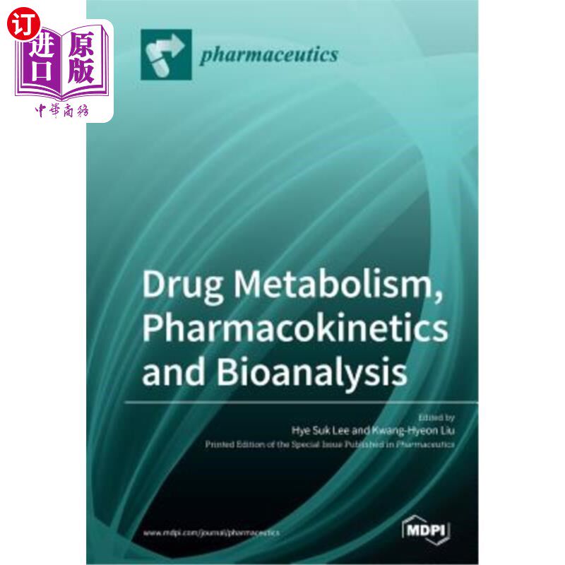 海外直订医药图书Drug Metabolism, Pharmacokinetics and Bioanalysis 药物代谢、药代动力学和生物分析