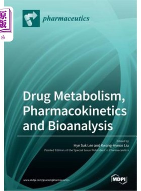 海外直订医药图书Drug Metabolism, Pharmacokinetics and Bioanalysis 药物代谢、药代动力学和生物分析