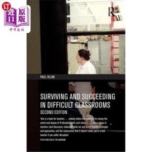 Succeeding Difficult Classrooms 课堂中生存和成功 海外直订Surviving 在困难 and