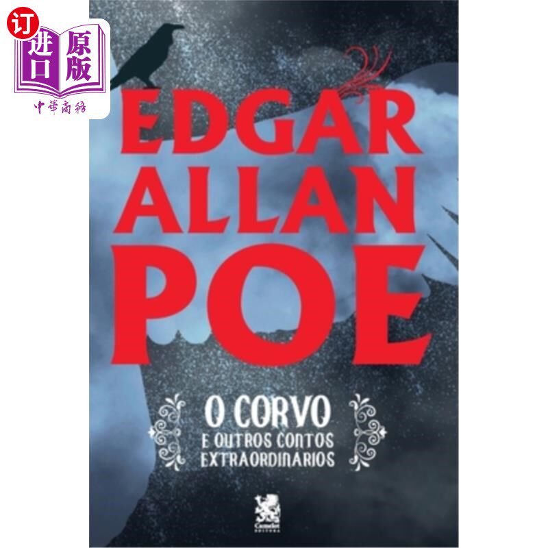 海外直订葡萄牙语 O Corvo e Outros Contos Extraordinários - Edgar Allan Poe O Corvo e Outros Contos Extr