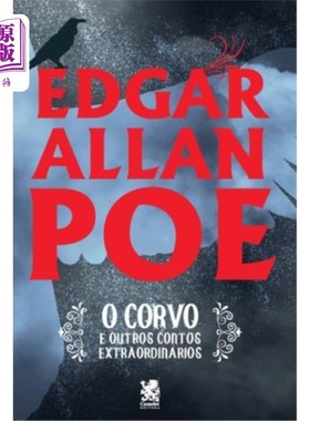 海外直订葡萄牙语 O Corvo e Outros Contos Extraordinários - Edgar Allan Poe O Corvo e Outros Contos Extr