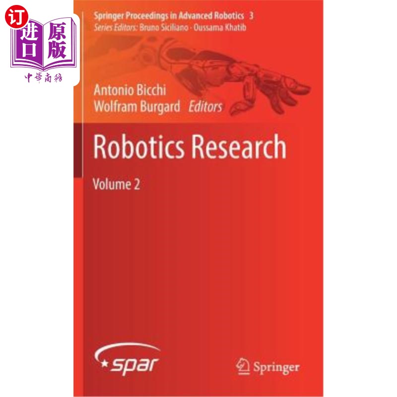海外直订Robotics Research: Volume 2 机器人学研究：第2卷