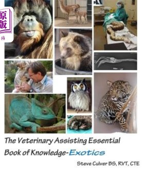 海外直订医药图书The Veterinary Assisting Essential Book of Knowledge-Exotics 兽医辅助知识要义