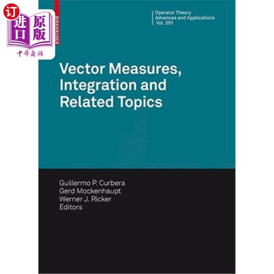海外直订Vector Measures, Integration and Related Topics 矢量测量、积分和相关主题