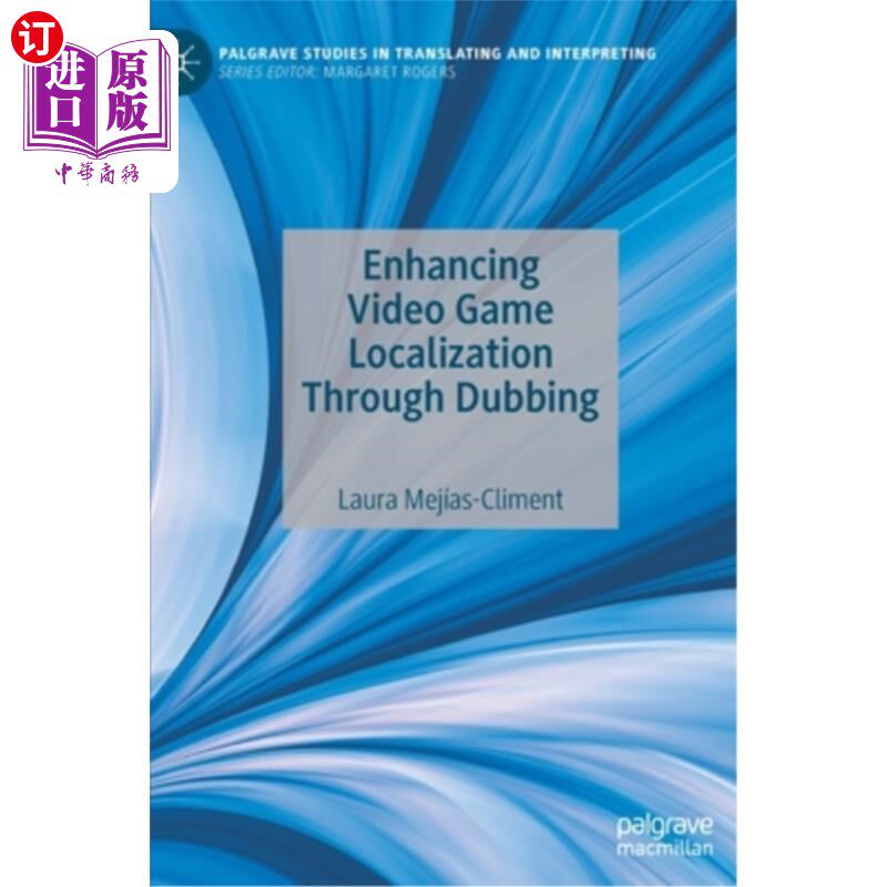 海外直订Enhancing Video Game Localization Through Dubbing 通过配音加强电子游戏的本土化
