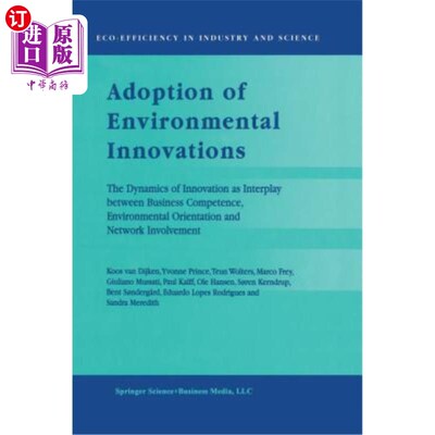 海外直订Adoption of Environmental Innovations: The Dynamics of Innovation as Interplay B 采用环境创新：创新的动力是商业