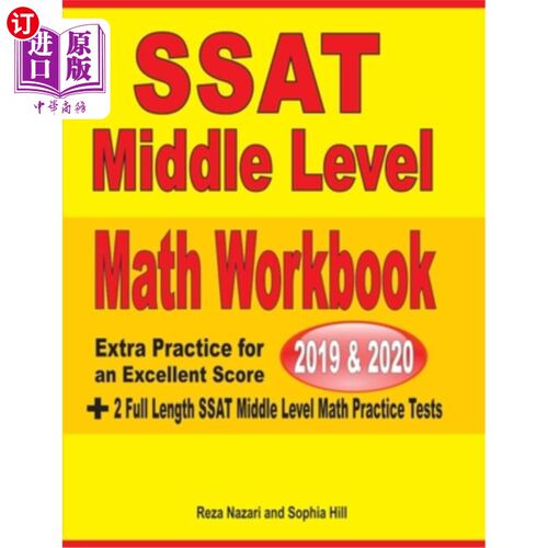 海外直订SSAT Middle Level Math Workbook 2019-2020: Extra Practice for an Excellent Score SSAT中级数学练习
