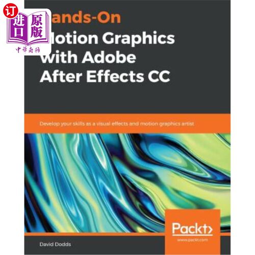 海外直订Hands-On Motion Graphics with Adobe After Effects CC 带Adobe After Effects CC的手上运动图形