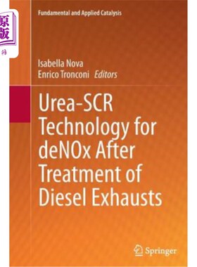 海外直订Urea-Scr Technology for Denox After Treatment of Diesel Exhausts 柴油机尾气处理后脱硝尿素SCR技术