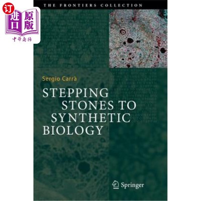 海外直订Stepping Stones to Synthetic Biology 合成生物学的踏脚石